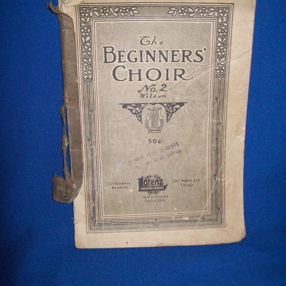 The Beginners' Choir No. 2 Collection of Easy Anthems & Songs - 1918 Hymn Music